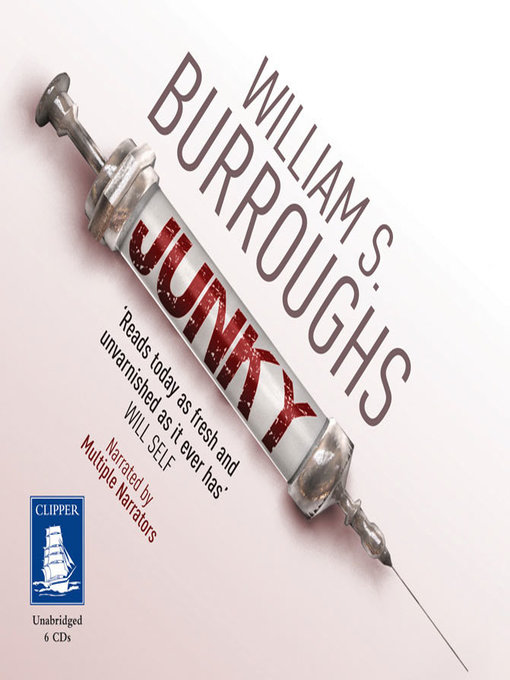 Title details for Junky by William S. Burroughs - Wait list